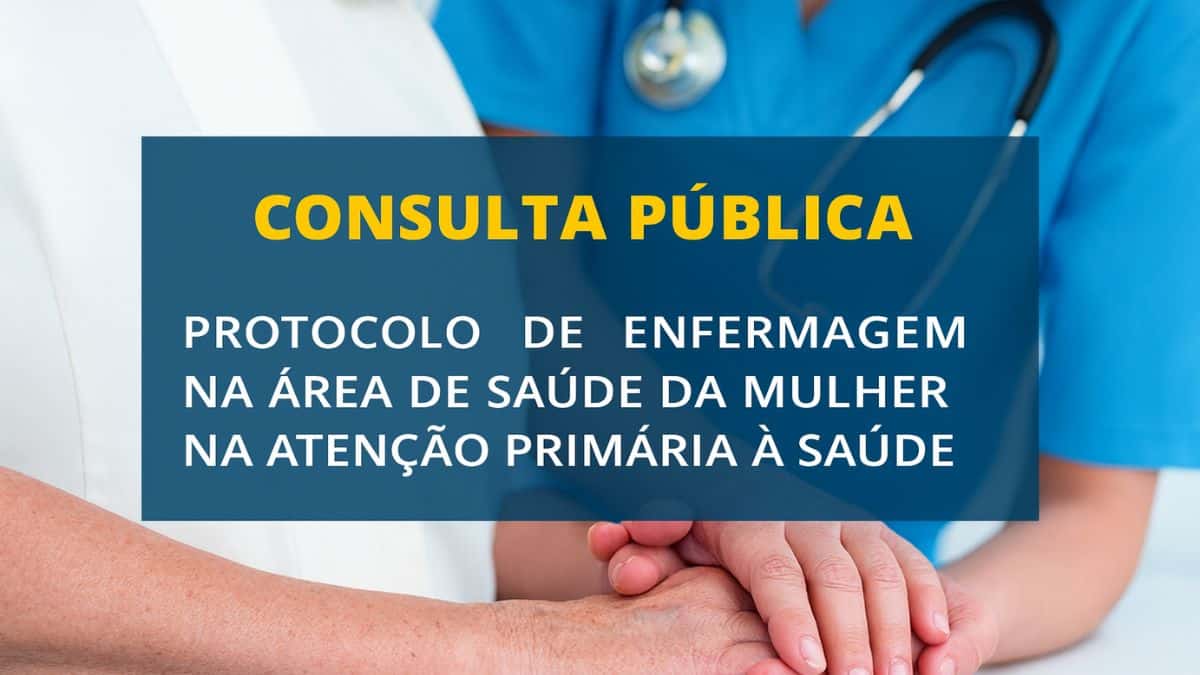 Coren-SP convoca enfermagem para Consulta Pública sobre novo Protocolo ...